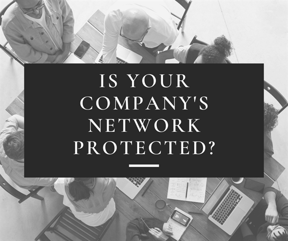 Is Your Company's Network Protected?